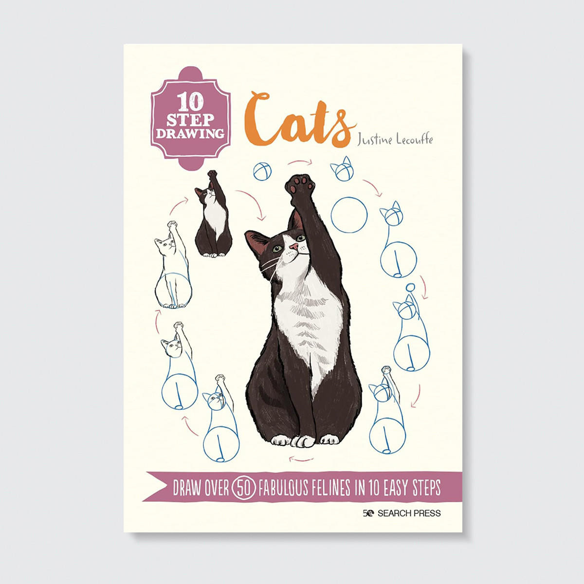 Search Press 10 Step Drawing Cats by Justine Lecouffe