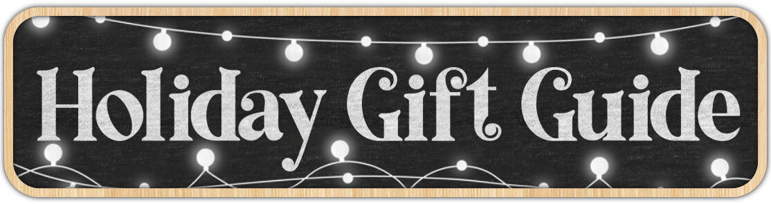 Holiday Gift Guide