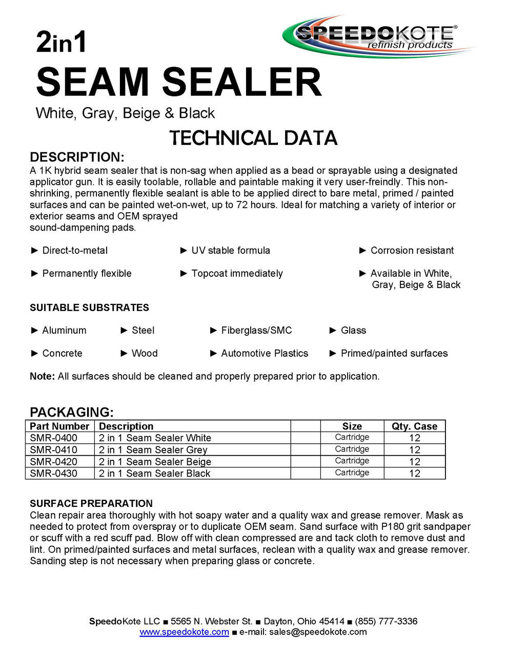 DTM, Beadable, Sprayable, Paintable Beige Seam Sealer SMR-0420, 10 oz. Tip Included