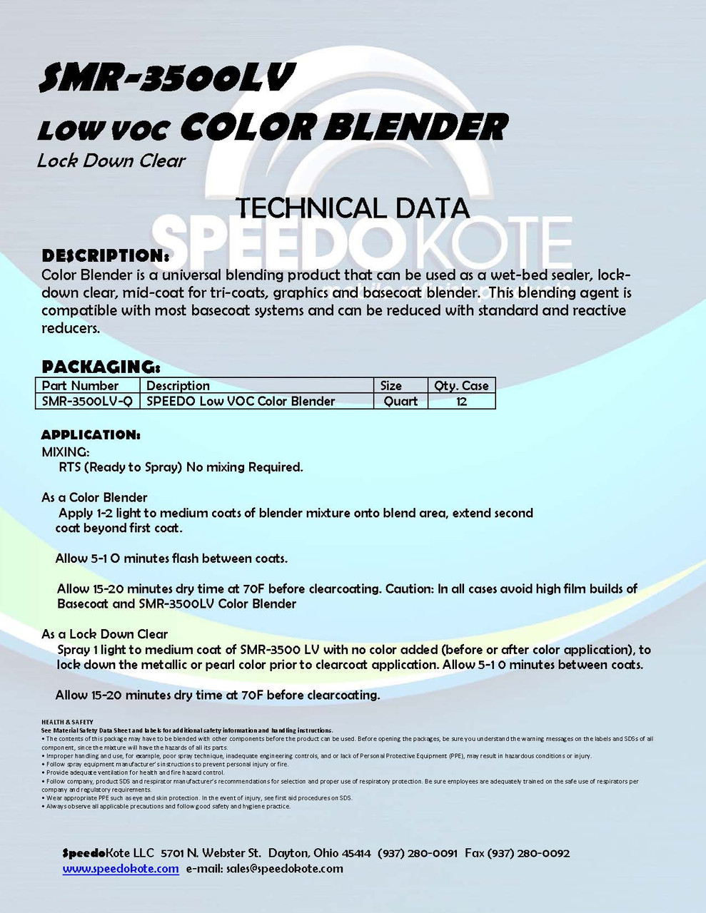  Speedokote Color Blender Lock Down Clear low 2.1 voc, Ready to  Spray, Quart, SMR-3500LV-Q : Home & Kitchen