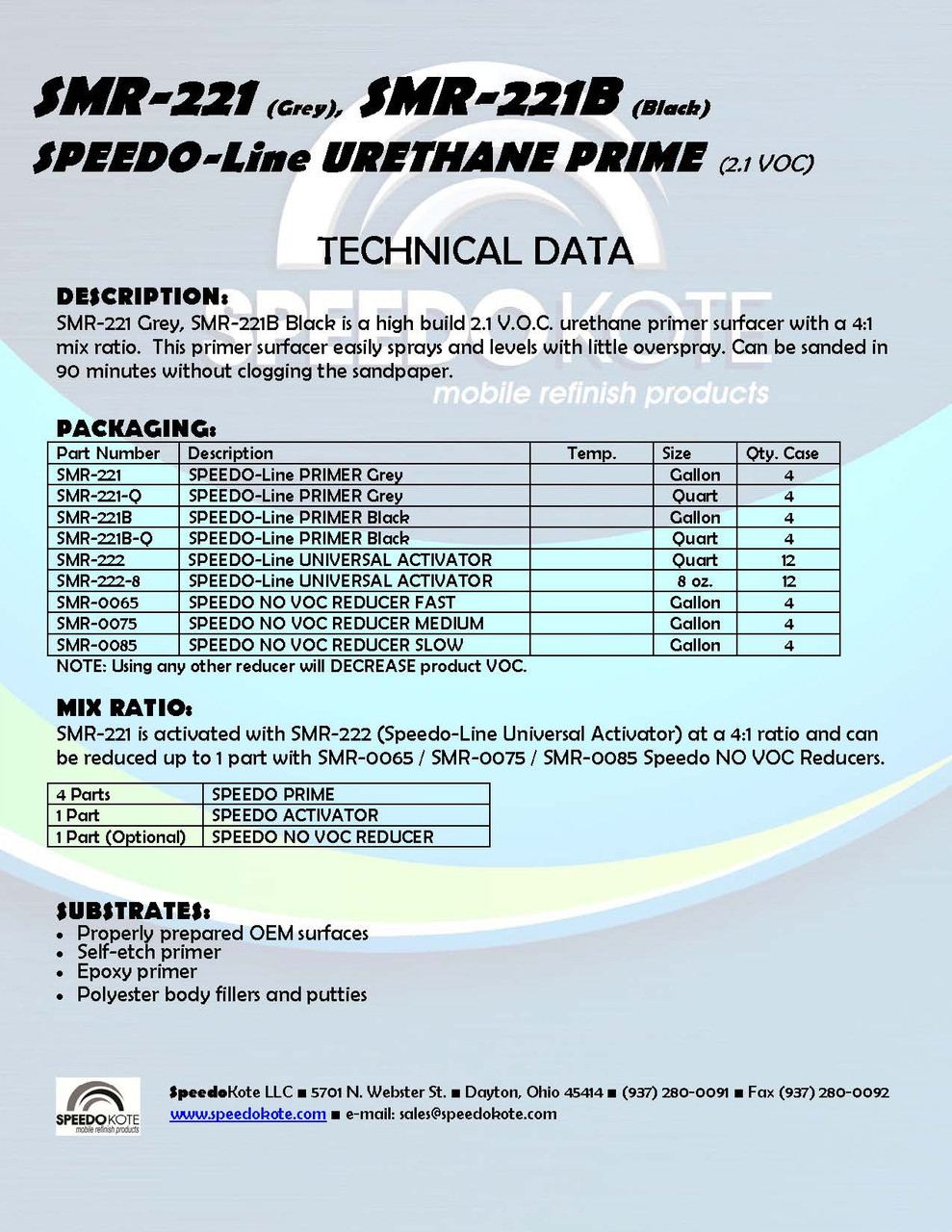 SMR-221GQ/222-8 2.1 Low VOC 2K Grey Urethane Primer Quart