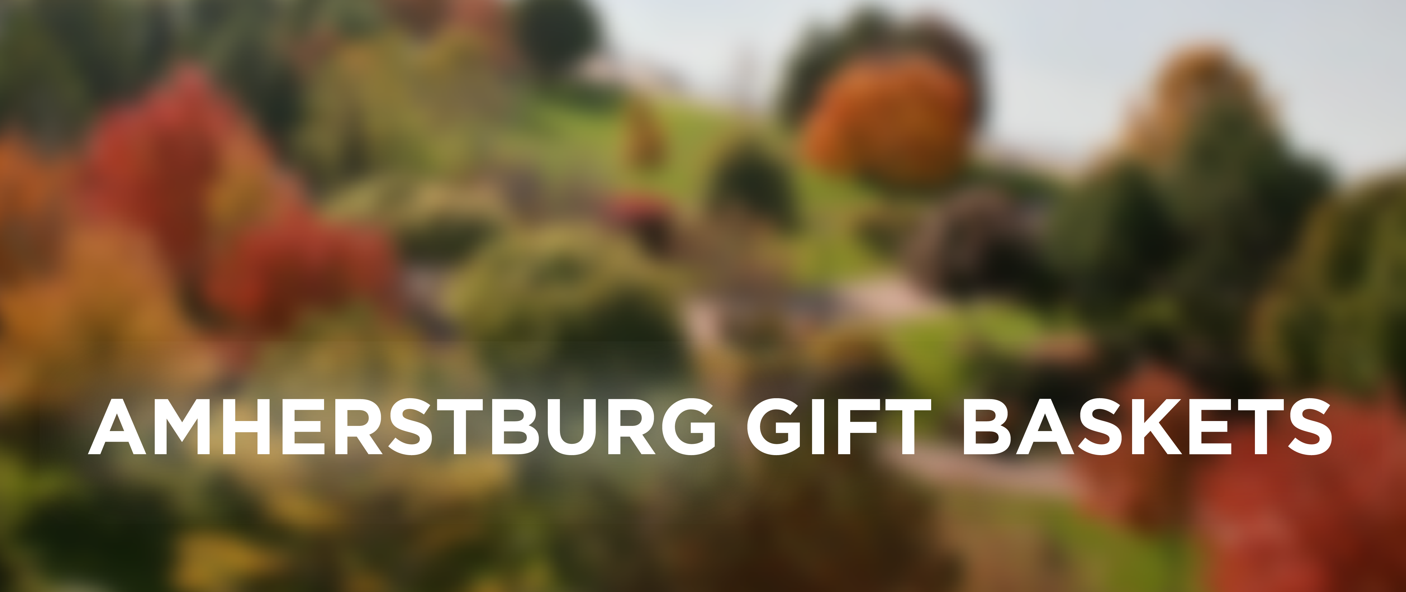 gift baskets amherstburg