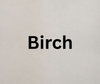 Birch