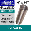 4" x 36" .015 Galvanized Exhaust Flex Hose G15-436