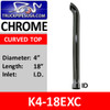 K4-18EXC | Turnout | 4 inch x 18 inch Curved Stack ID Inlet Chrome