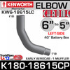 K180-18615CP Kenworth Left Chrome 6" to 5"