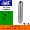M-878 Type 1 Muffler for Freightliner 11" Round x 36" 3" IN 4" OUT