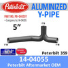 14-04055 Peterbilt 359 Aluminized Exhaust Y Pipe PB-04055