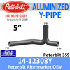 14-12308 Peterbilt 359 Aluminized Exhaust Y-Pipe PB-12308