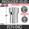 7" ID to 5" ID Exhaust Reducer Chrome