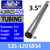 S35-120SBS4 3.5" x 120" Straight Cut 409 Aluminized Stainless Steel Tube