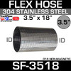 3.5" x 18" 304 Stainless Steel Flex Exhaust Hose SF-3518