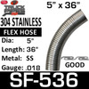 5" x 36" .018 304 Stainless Steel Flex Exhaust Hose SF-536
