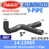 14-13965 Peterbilt 357-378 Aluminized Exhaust Y-Pipe 14-15500