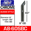 8" x 60" Aussie Chrome Exhaust Stack Pipe A8-60SBC
