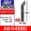 8" x 54" Aussie Chrome Exhaust Stack Pipe A8-54SBC