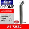 5" x 72" OD Aussie Style Chrome Exhaust Stack