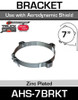 AHS-7BRKT 7 inch Aero Shield Bracket
