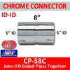 5 inch Chrome Exhaust Coupler ID-ID 8" Long CP-58C