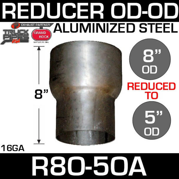 R8O-5OA 8" OD to 5" OD Exhaust Reducer Aluminized