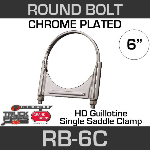 6" Chrome Round Bolt Single Saddle Exhaust Clamp RB-6C