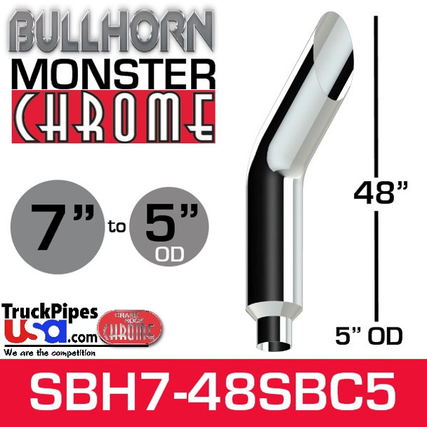 7" x 48" Bullhorn Chrome Monster Stack Reduced to 5" OD