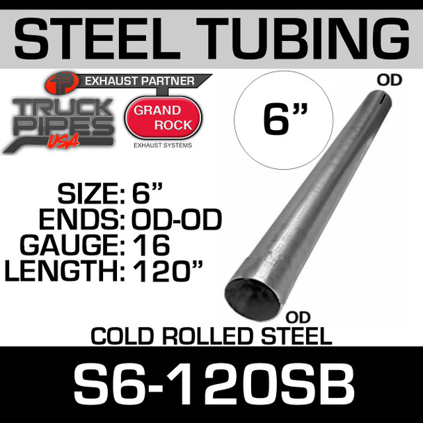 6" x 120" Straight Cold Roll Steel Exhaust Tubing OD-OD S6-120SB