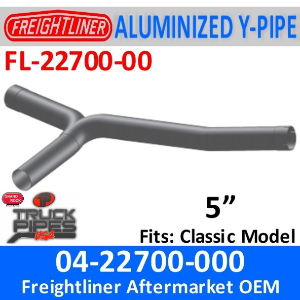 04-22700-000 Aftermarket Freightliner Y-Pipe Exhaust FL-22700-000