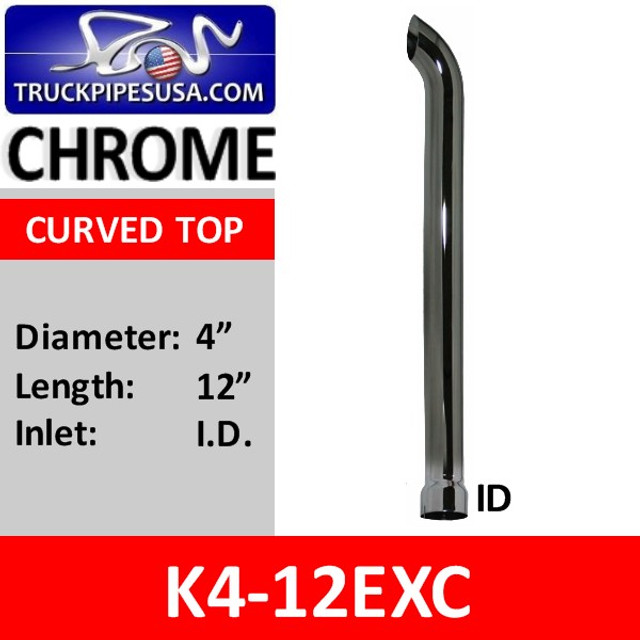 K4-12EXC | Turnout | 4 inch x 12 inch ID Curved Chrome Exhaust Stack Pipe