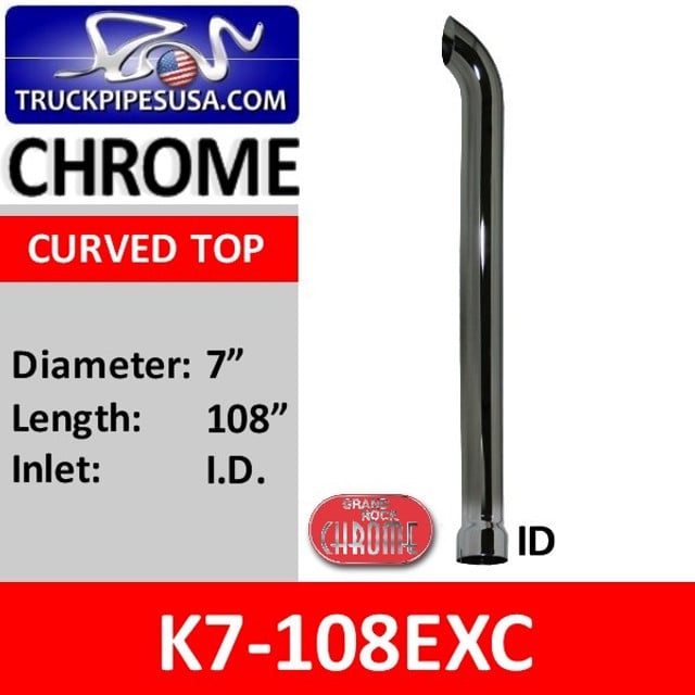 7" x 108" Curved Top ID Chrome Exhaust Tip K7-108EXC