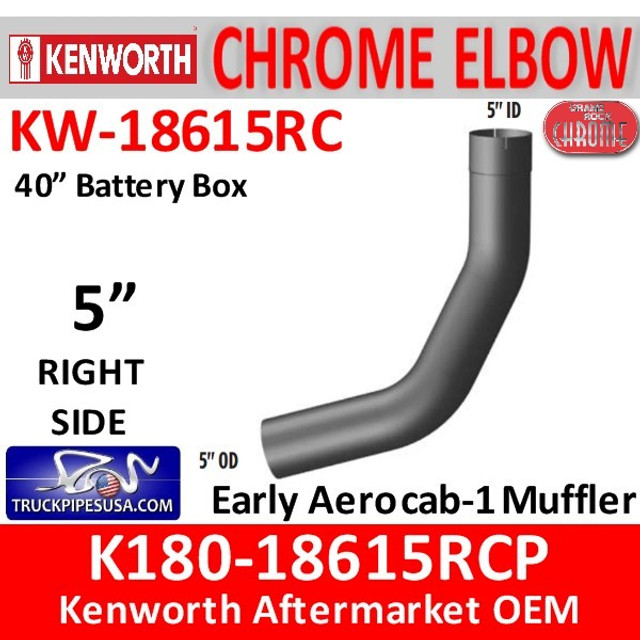 K180-18615RCP Kenworth Chrome Right 5" Elbow for 40" Steps