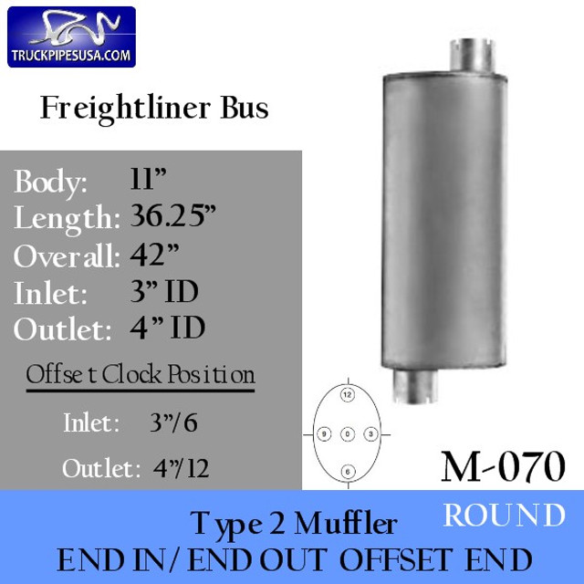 M-070 Type 2 Muffler for Freightliner 11" x 36.25" Long 3" IN 4" OUT