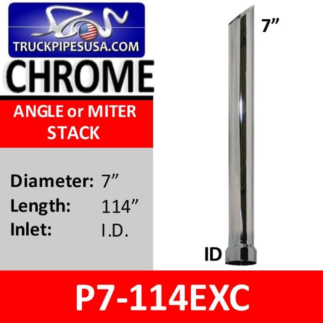 7" x 114" Miter or Angle Cut Stack ID Chrome Exhaust Tip P7-114EXC