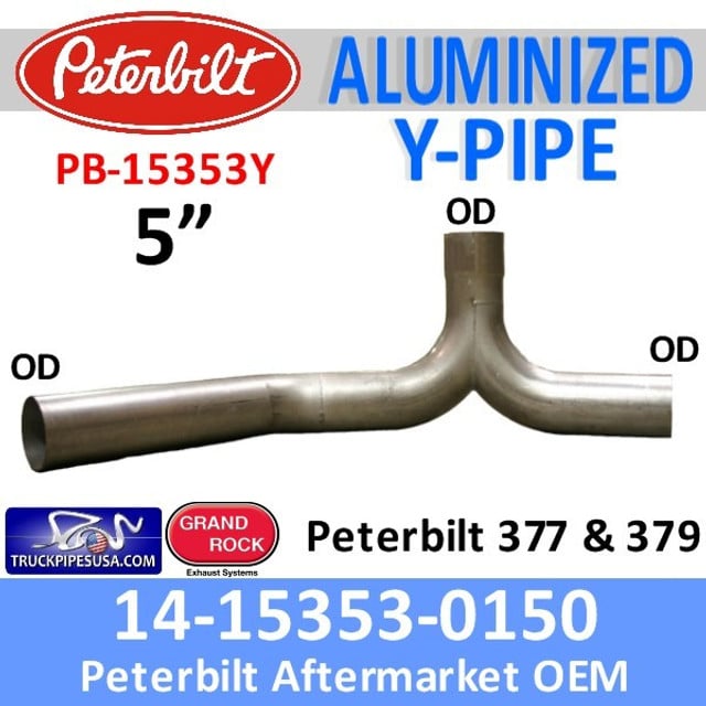 14-15353-0150 Peterbilt Exhaust Y Pipe PB-15353 or 14-13944-0150