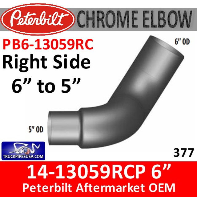 14-13059RCP Peterbilt 377 6" to 5" Right Chrome Elbow PB6-13059RC