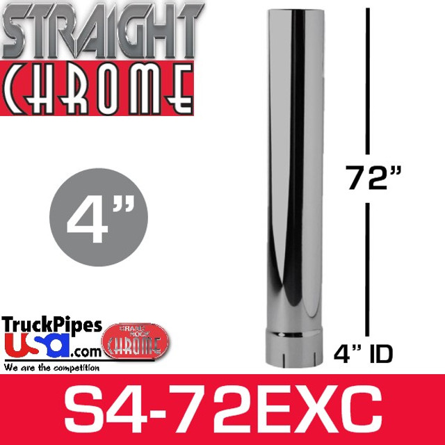 4" x 72" Straight Cut Chrome Exhaust Stack ID End S4-72EXC
