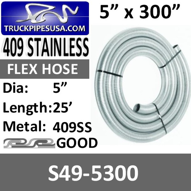 5" x 300" 409 Stainless Steel Flex Exhaust Hose S49-5300
