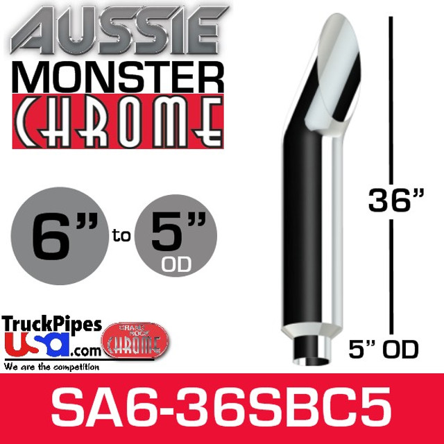 6" x 36" Aussie Chrome Monster Stack Reduced to 5" OD