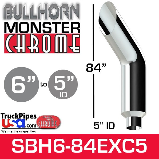6" x 84" Bullhorn Chrome Monster Stack Reduced to 5" ID