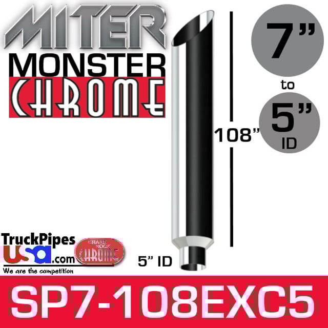 7" x 108" Miter Cut Monster Chrome Reducer Stack 5" ID