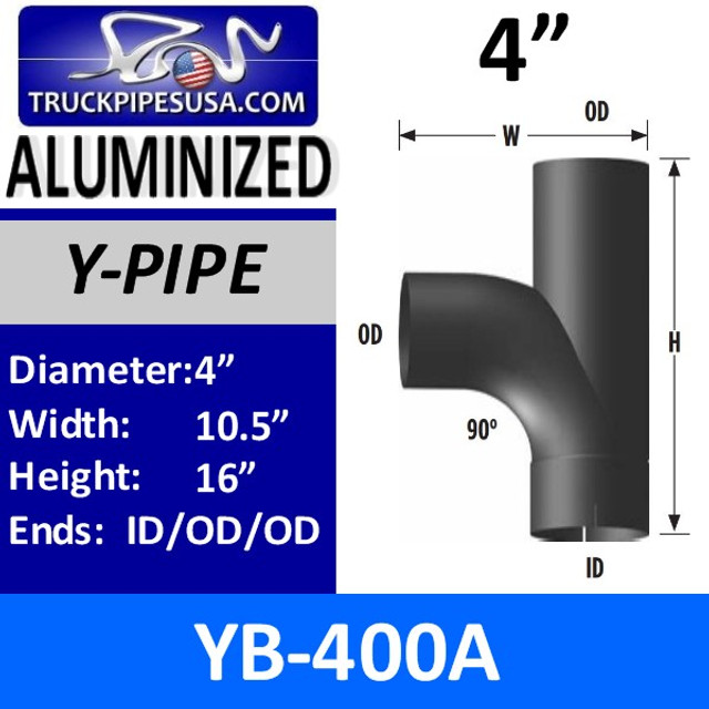 4" Type B Y-Pipe Aluminized Exhaust Pipe 10.5" x 16" YB-400A