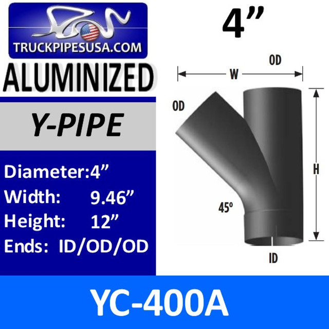 4" Type C Y-Pipe Aluminized Exhaust Pipe 9.46" x 12" YC-400A