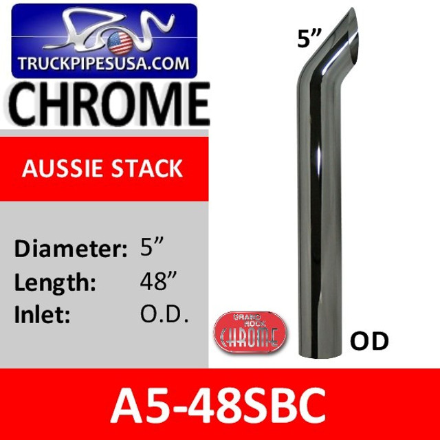 A5-48SBC 5" x 48" OD Aussie Style Chrome Exhaust Stack