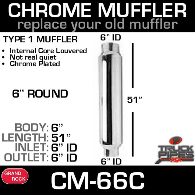 CM-66C Chrome Muffler 6" ID IN-6" ID OUT x 51" Long