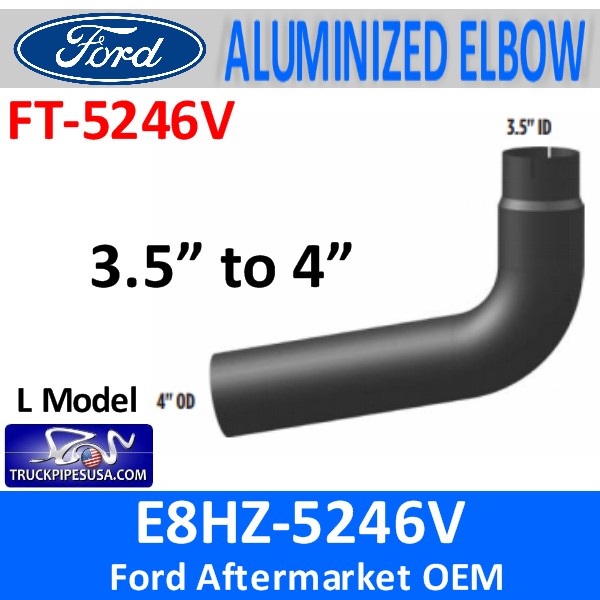 e8hz-5246v-ford-l-model-exhaust-elbow-aluminized-3-5-4-inch-pipe-ft-5246v-pipe-exhaust-truck-pipes-usa.jpg