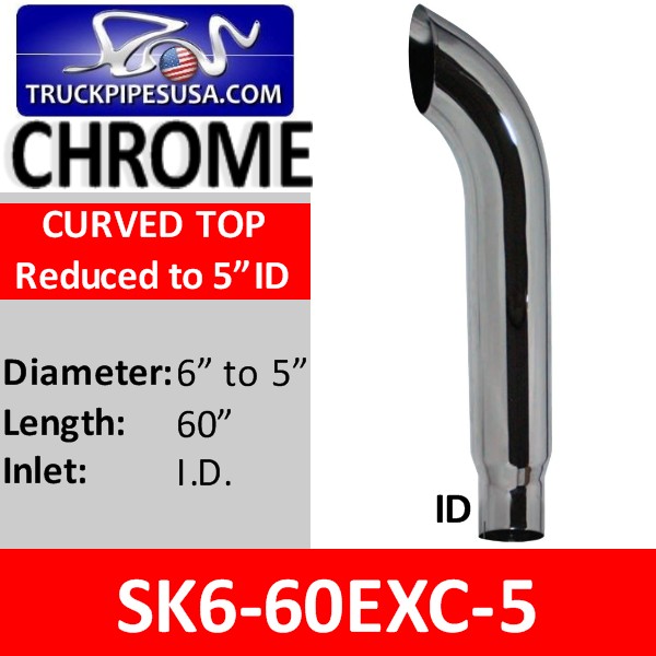 sk6-60exc-5-curved-top-chrome-exhaust-stack-pipe-6-inch-pipe-reduced-to-5-inches-id-60-inches-long.jpg