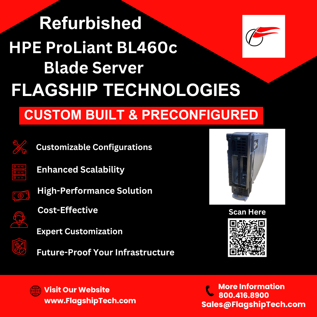 Refurbished HPE ProLiant BL460c Blade Server - Flagship Technologies
