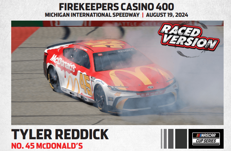 TYLER REDDICK 2024 MICHIGAN WIN RACED VERSION MCDONALDS 1/24 ELITE
