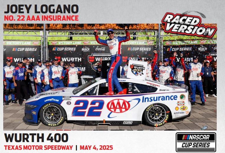 JOEY LOGANO 2025 TEXAS WIN RACED VERSION AAA INSURANCE *COLOR
