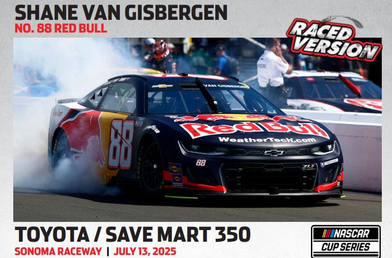 SHANE VAN GISBERGEN 2025 SONOMA WIN RACED VERSION RED BULL *COLOR